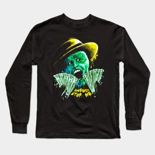 Somebody stop me Long Sleeve T-Shirt